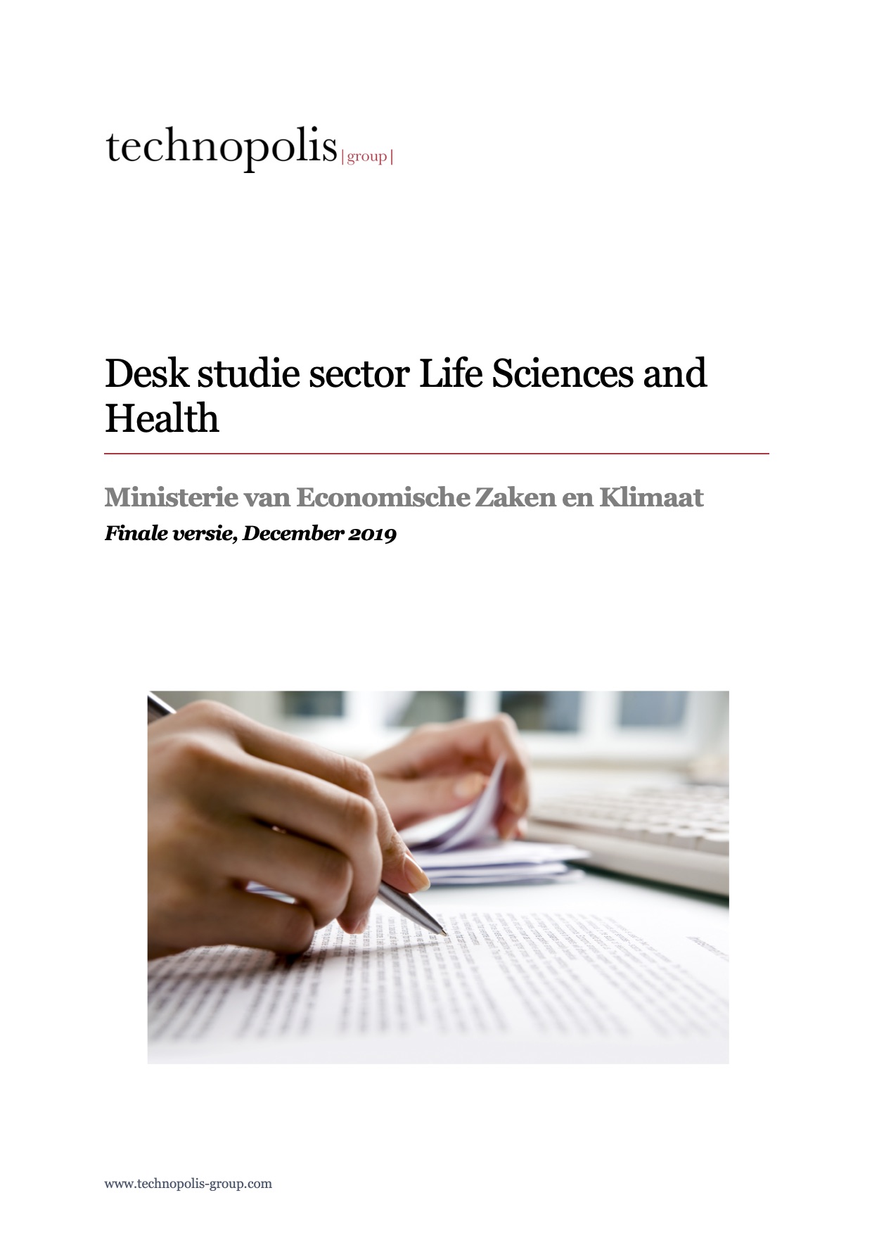 Desk study on the state of the Life Sciences and Health sector in the Netherlands
