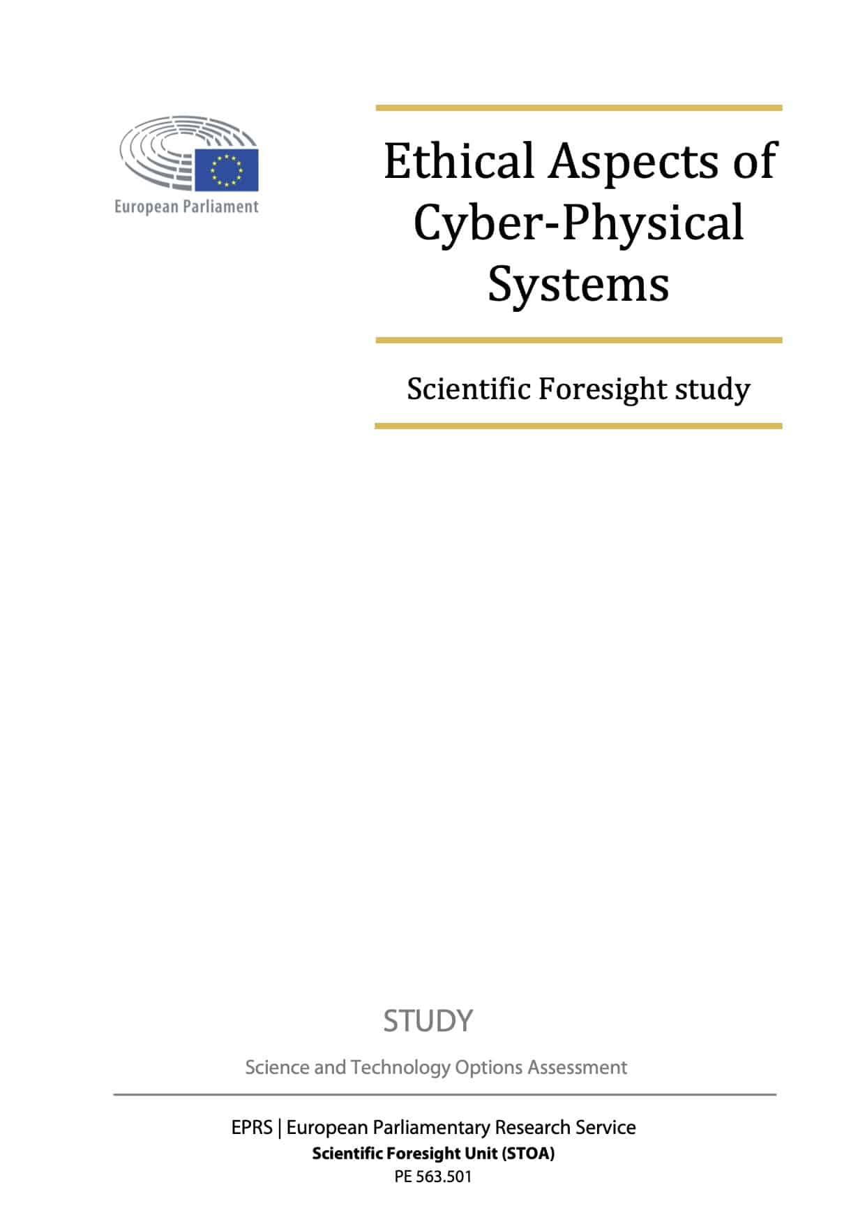 Ethical Aspects of Cyber-Physical Systems. Scientific Foresight Study