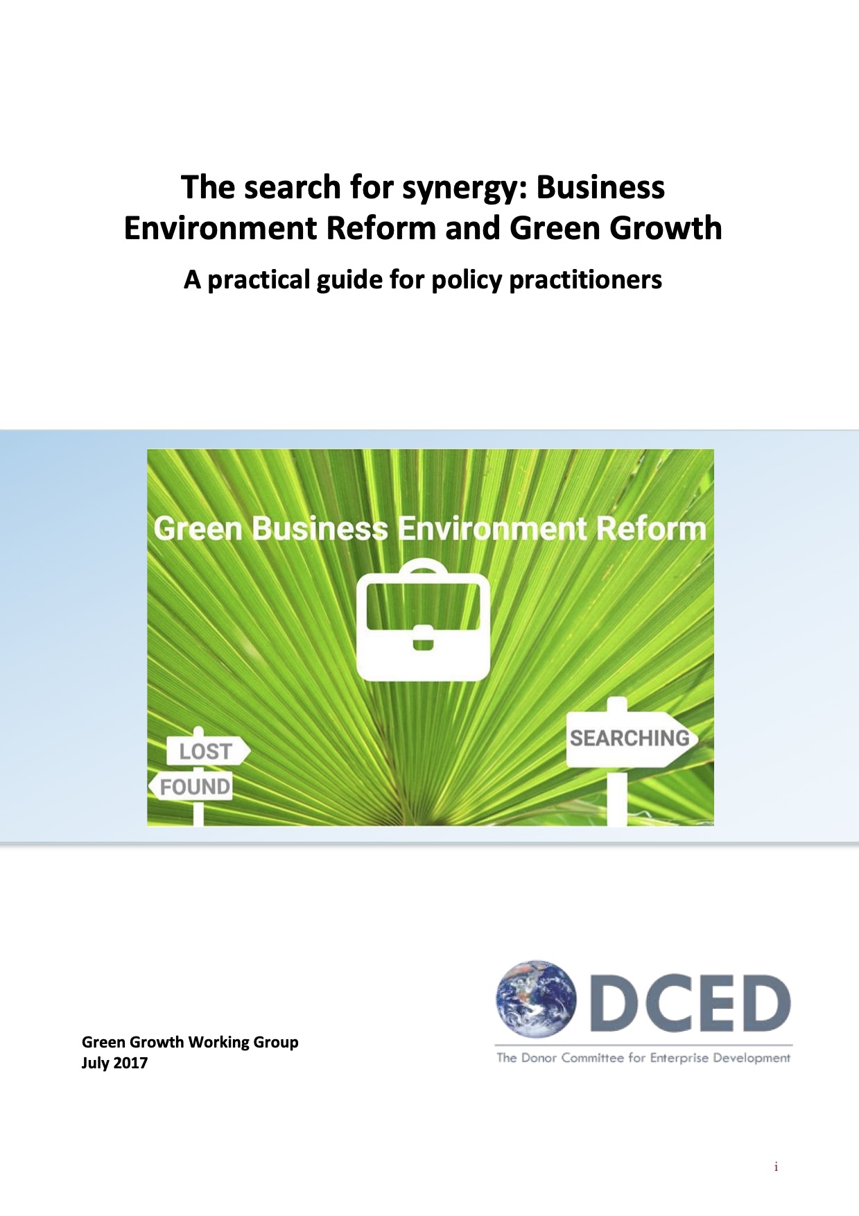 The search for synergy: Business Environment Reform and Green Growth: A practical guide for policy practitioners