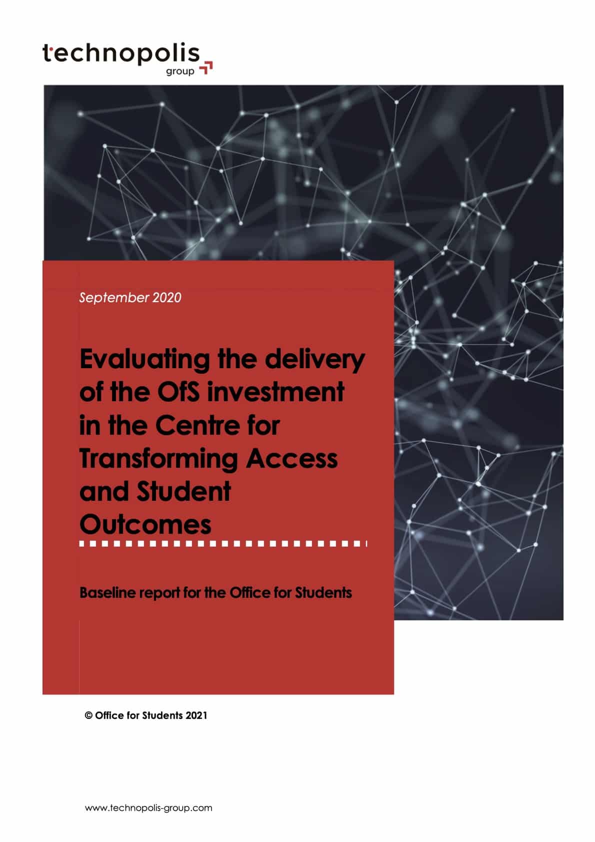 Evaluating the delivery of the OfS investment in the Centre for Transforming Access and Student Outcomes