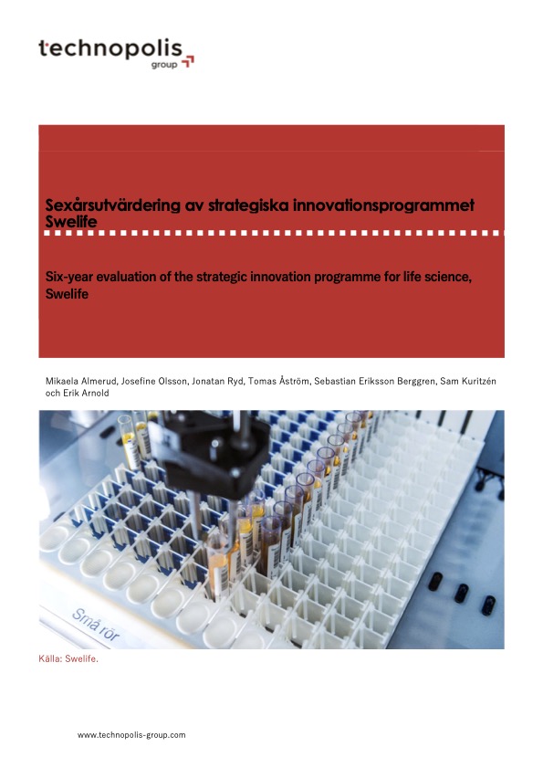 Six-year evaluation of the strategic innovation programme for life science, Swelife
