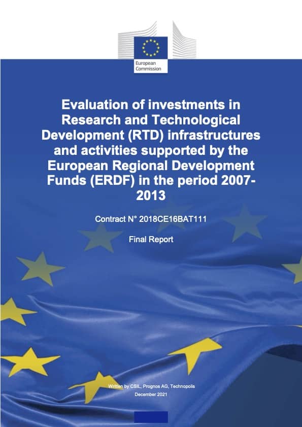 Evaluation of investments in Research and Technological Development (RTD) infrastructures and activities supported by the European Regional Development Fund (ERDF) in the period 2007 – 2013