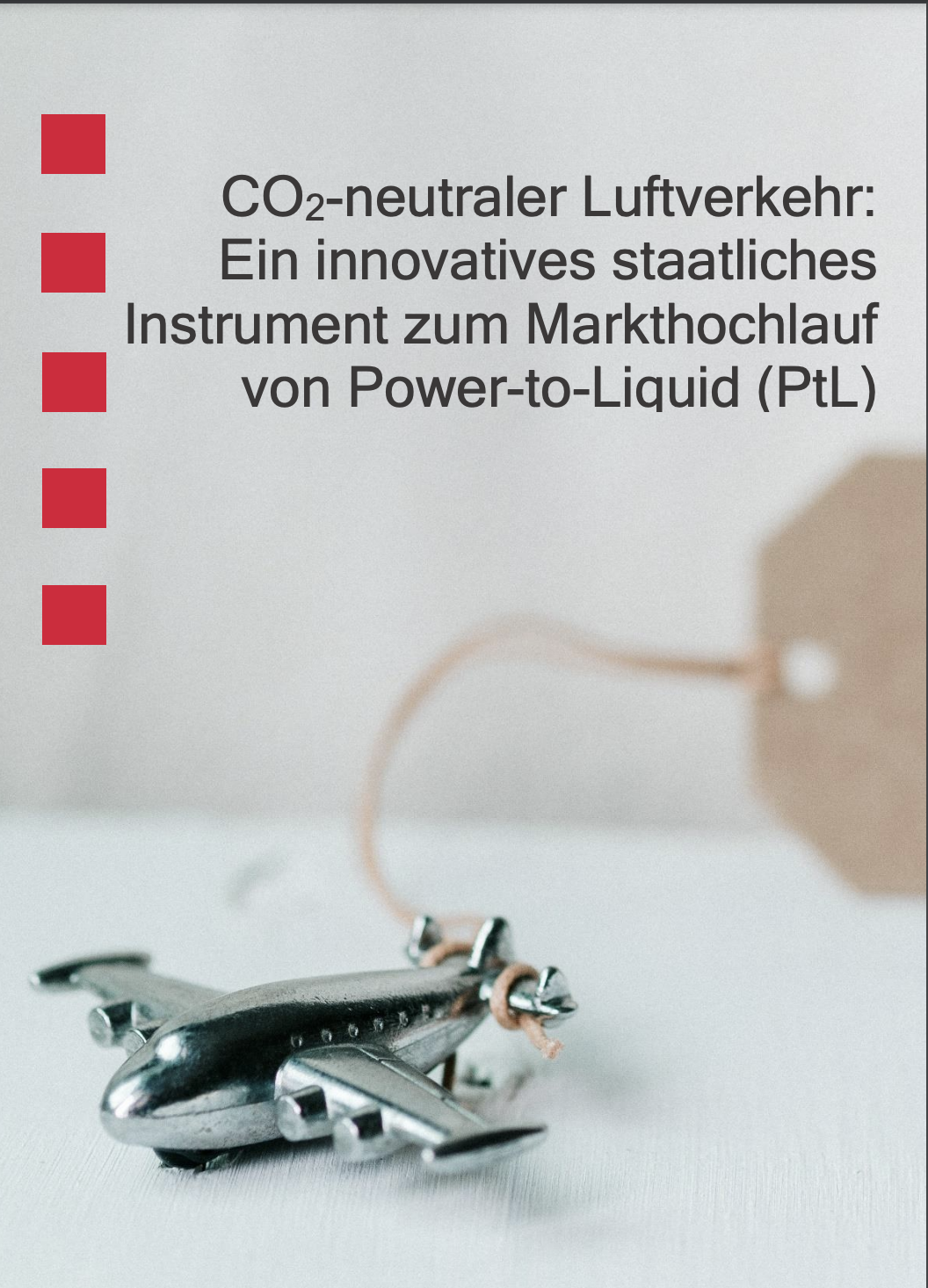 CO2-neutraler Luftverkehr: Ein innovatives staatliches Instrument zum Markthochlauf von Power-to-Liquid (PtL)